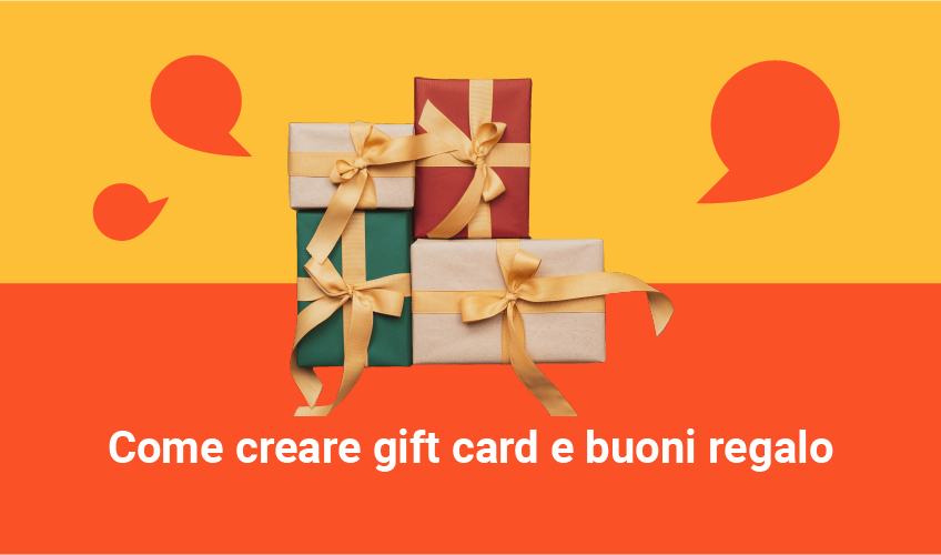 Creare gift card e buoni regalo